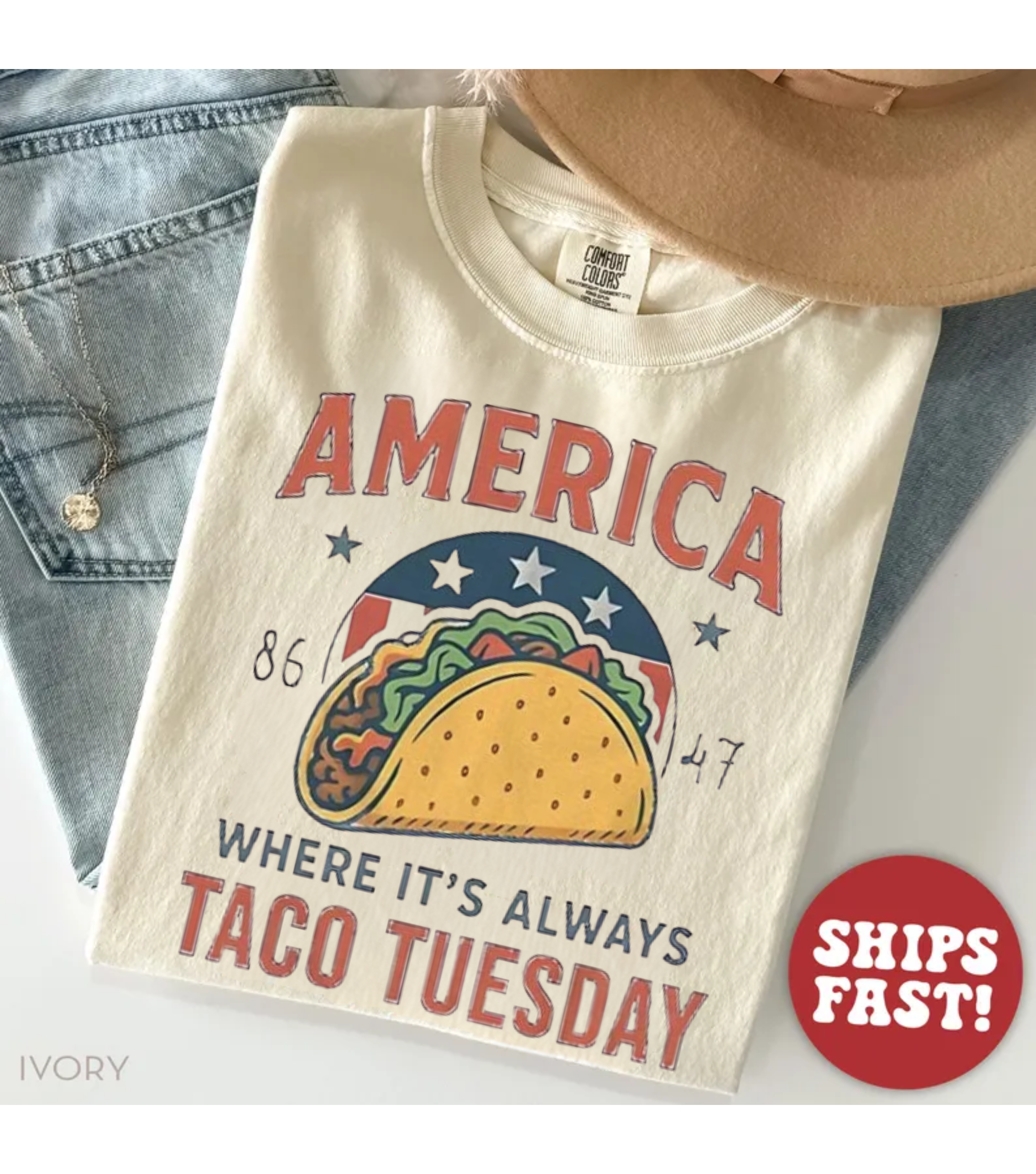America 8647 Tee – Always Taco Tuesday Shirt (Comfort Colors®)