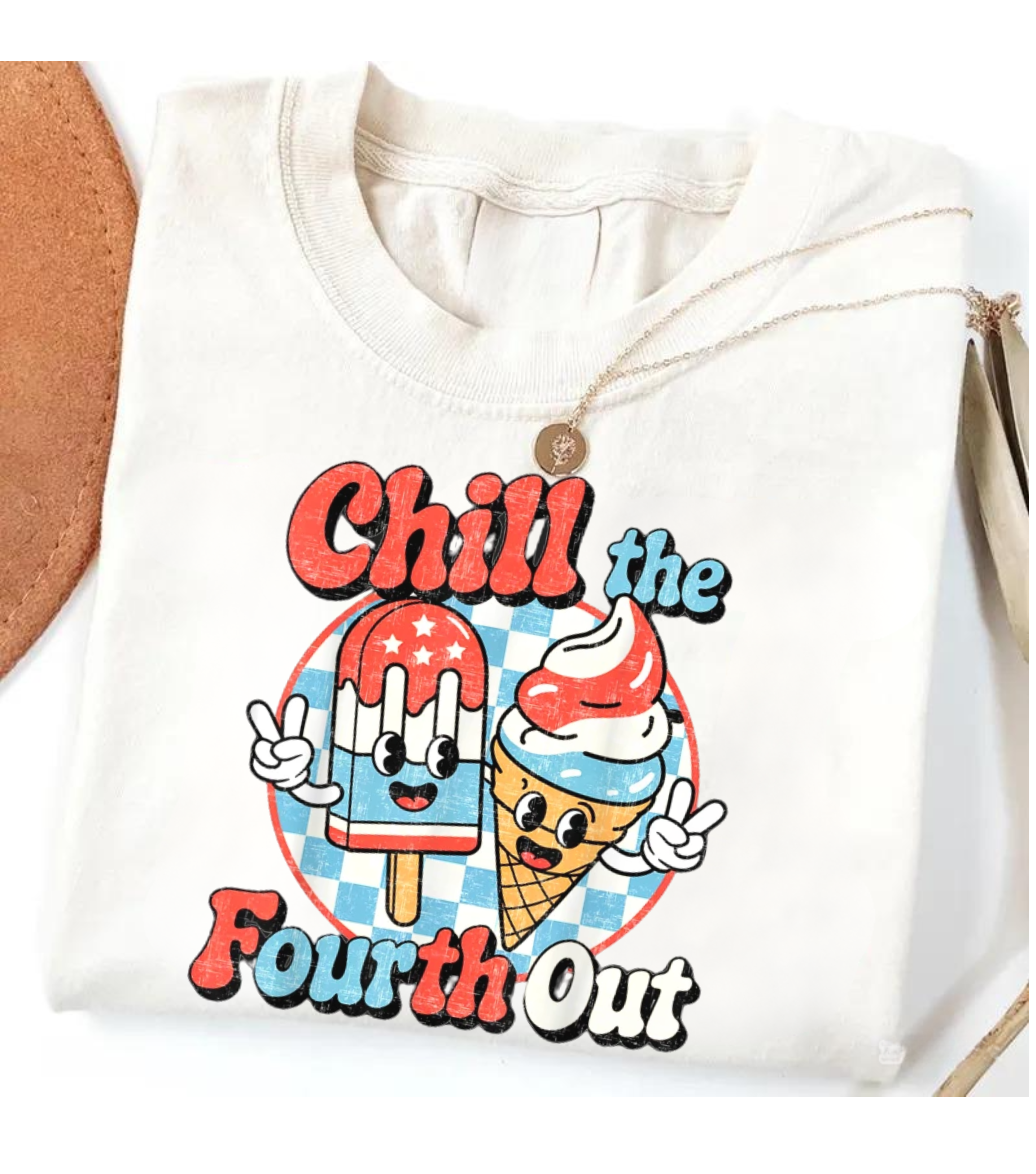 Chill the Fourth Out Funny 4th of July Ice Cream and Popsicle USA T-Shirt
