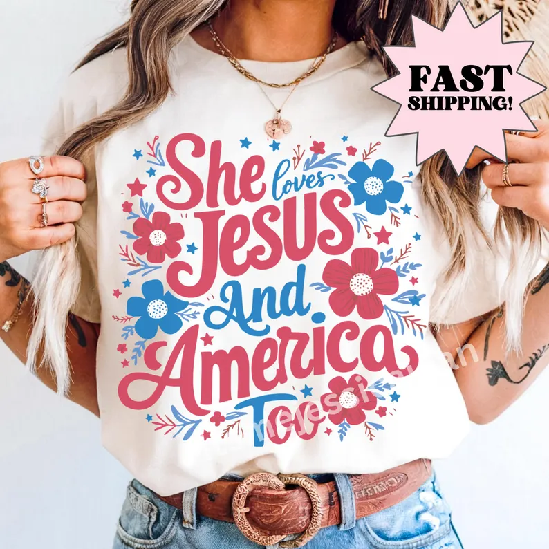 She Loves Jesus and America Too – Comfort Colors 4th of July Shirt