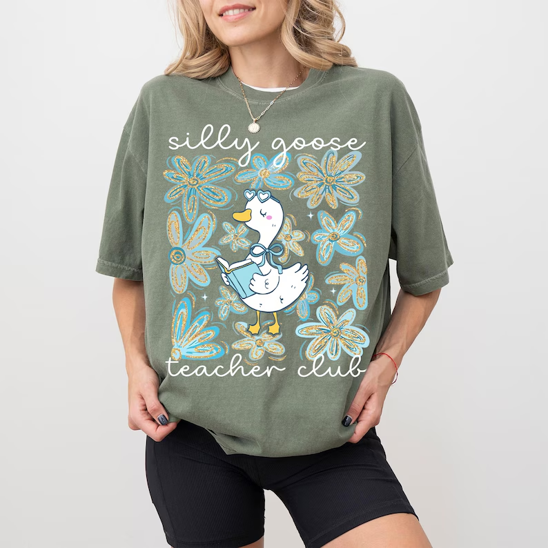 Silly Goose Teacher Shirt – Comfort Colors Back to School Tee
