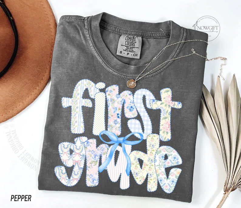 First Grade Teacher Shirt – Comfort Colors® Appreciation Tee