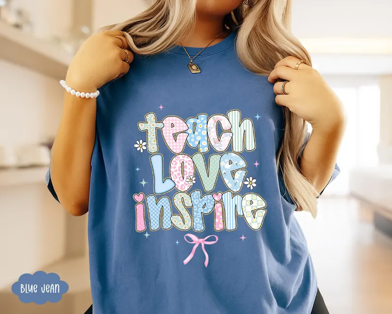 Teach Love Inspire Shirt – Comfort Colors® Teacher Tee