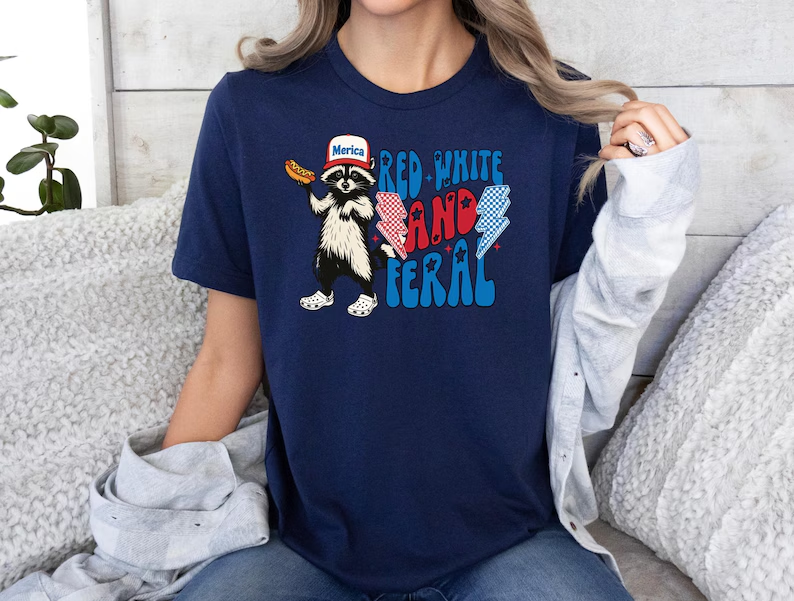Feral Girl 4th of July Tee - Patriotic Raccoon T-Shirt