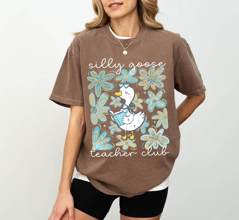 Silly Goose Teacher Shirt – Comfort Colors Back to School Tee
