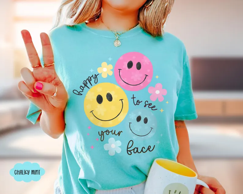 Happy to See Your Face – Cute Comfort Colors Teacher Shirt