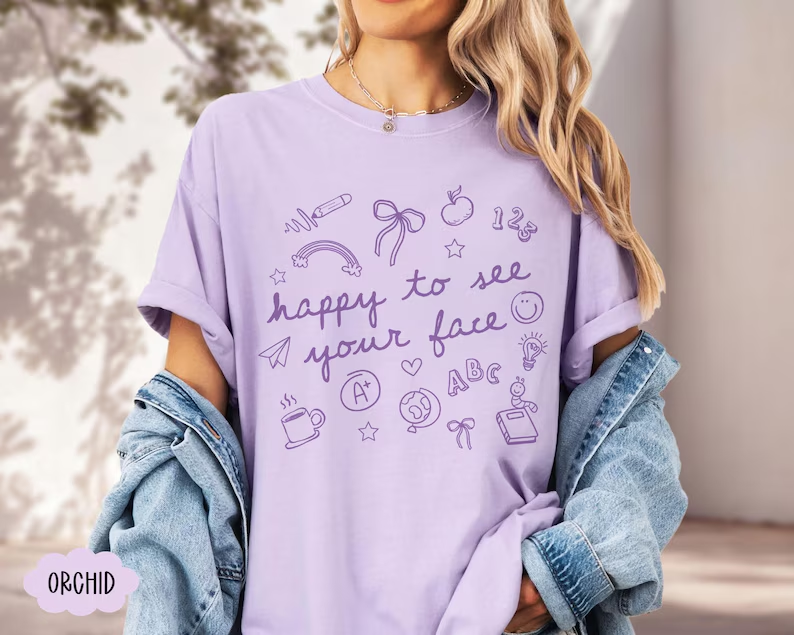 Happy To See Your Face Teacher Shirt – Comfort Colors® Back to School Tee