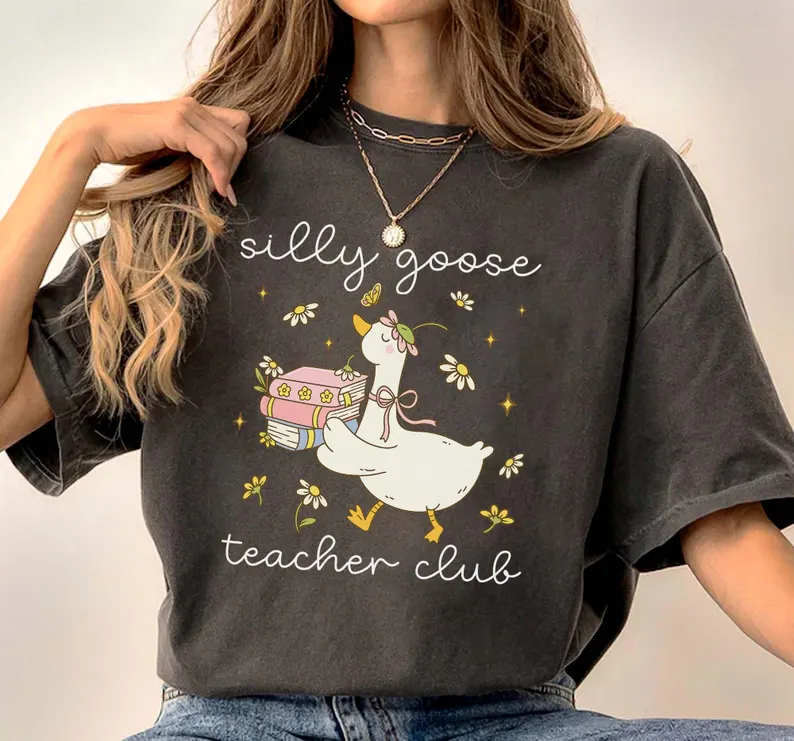 Silly Goose Teacher Shirt – Comfort Colors® Back to School Tee