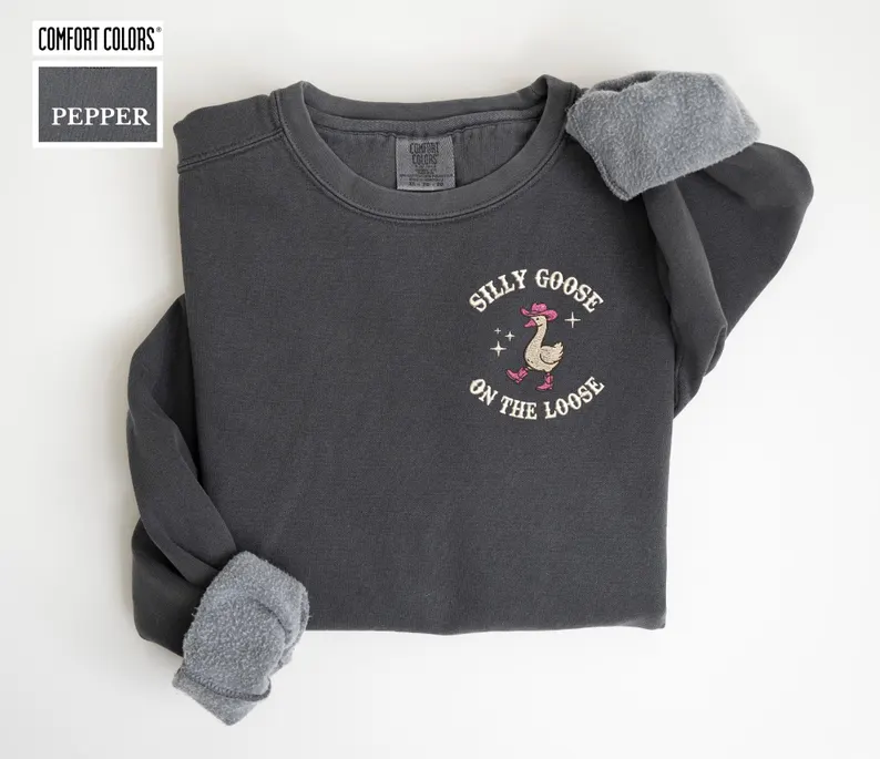 Comfort Colors® Goose Shirt – Western Silly Goose Premium Sweatshirt