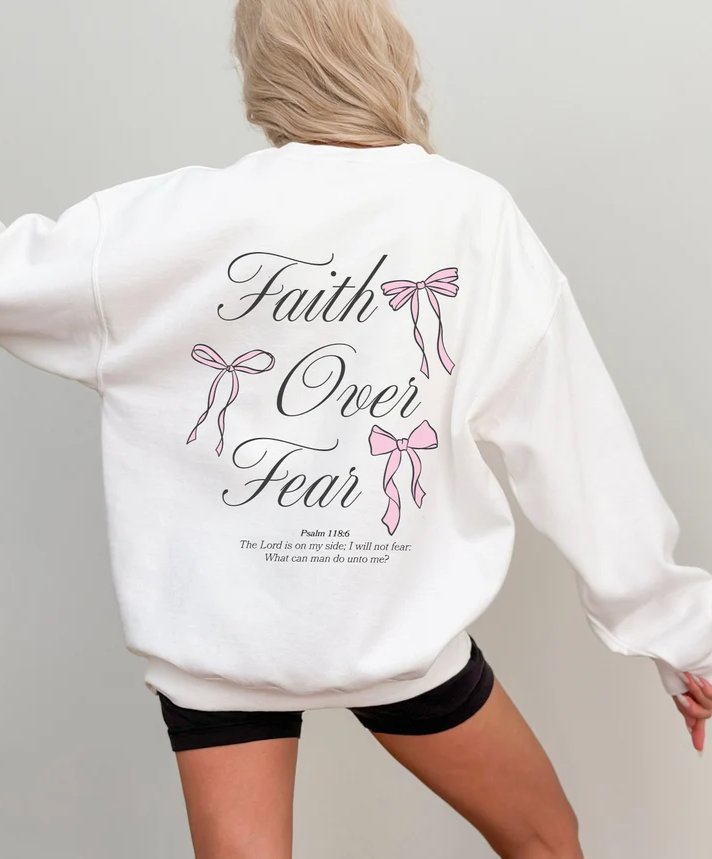Faith Over Fear Crewneck with Bow Design- Coquette Christian Sweatshirt