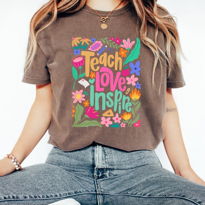 Teach Love Inspire Shirt – Boho Floral Teacher Comfort Colors® Tee