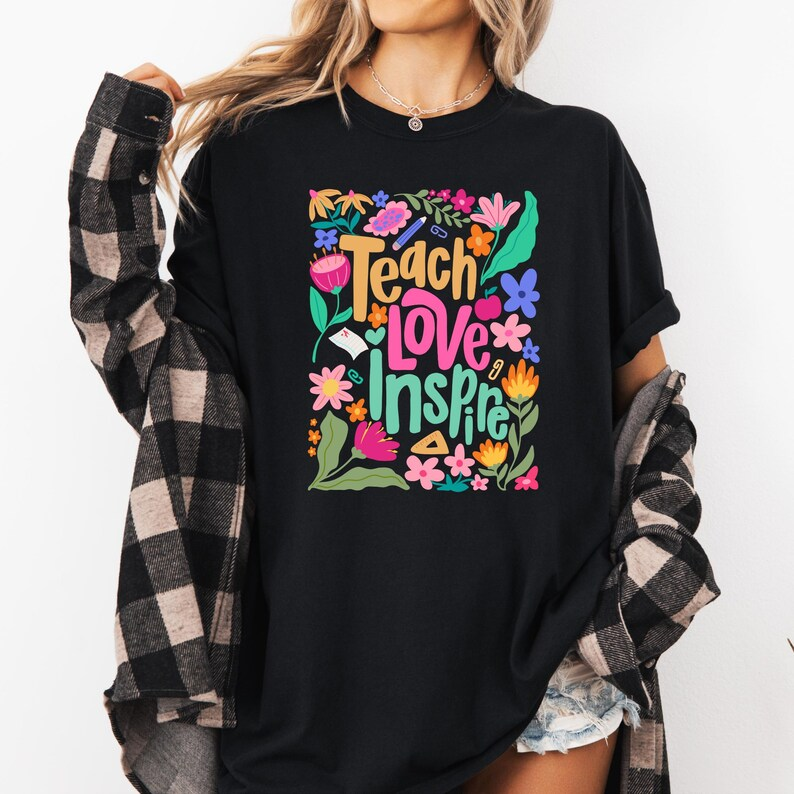 Teach Love Inspire Shirt – Boho Floral Teacher Comfort Colors® Tee